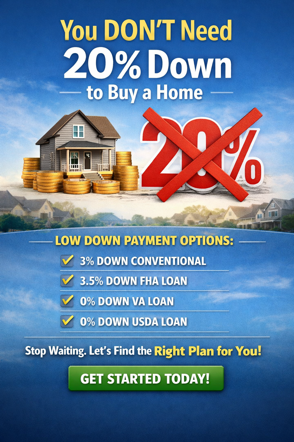 Do You Really Need 20% Down to Buy a Home?